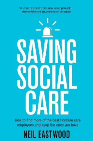 Cover of Saving Social Care