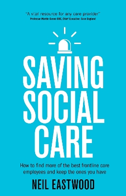 Cover of Saving Social Care