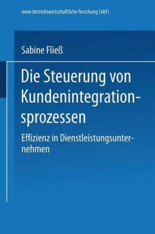 Cover of Die Steuerung von Kundenintegrationsprozessen