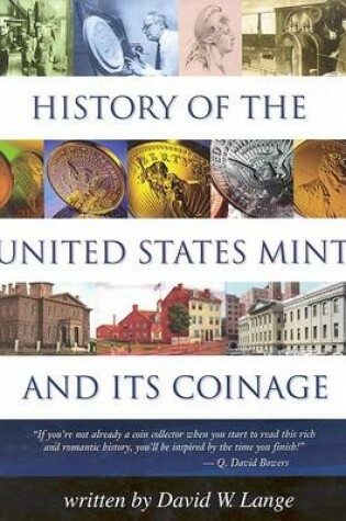 Cover of History of the U.S. Mint and Its Coinage