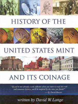 Book cover for History of the U.S. Mint and Its Coinage
