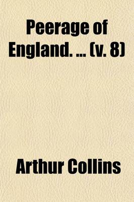 Book cover for Peerage of England. (Volume 8)