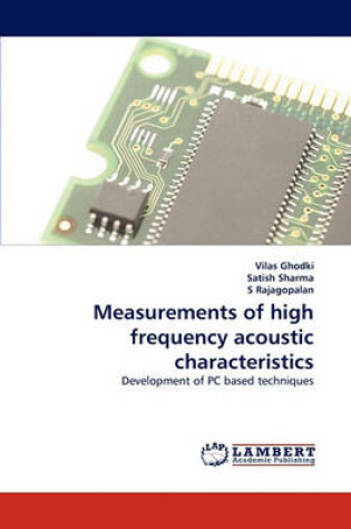 Cover of Measurements of High Frequency Acoustic Characteristics