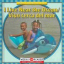 Book cover for I Live Near the Ocean/Vivo Cerca del Mar