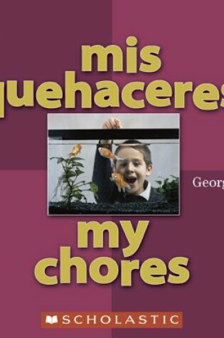 Cover of Mis Quehaceres/My Chores