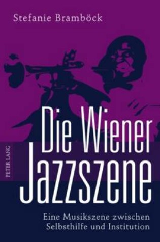 Cover of Die Wiener Jazzszene