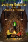 Book cover for Sammy Rambles and the Angel of 'El Horidore