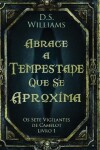 Book cover for Abrace a Tempestade Que Se Aproxima