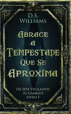 Book cover for Abrace a Tempestade Que Se Aproxima