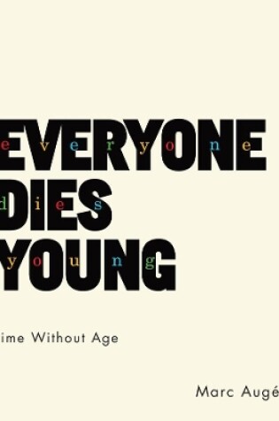Cover of Everyone Dies Young