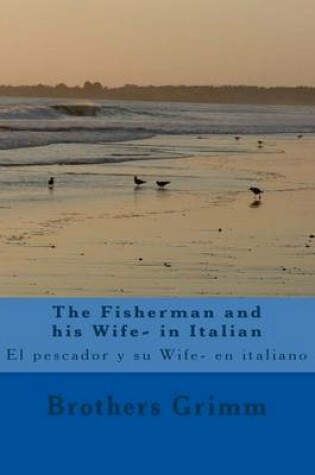 Cover of The Fisherman and his Wife- in Italian