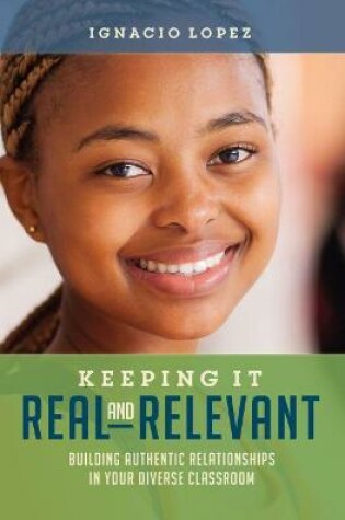 Cover of Keeping It Real and Relevant