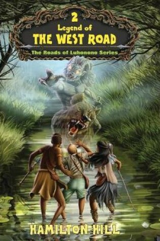 Cover of Legend of the West Road