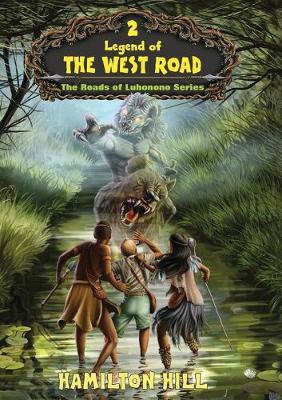 Book cover for Legend of the West Road