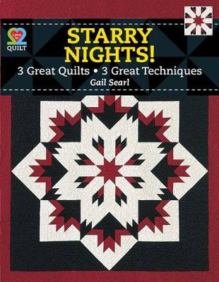 Book cover for Starry Nights! 3 Quilts, 13 Techniques