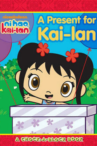 Cover of A Present for Kai-Lan