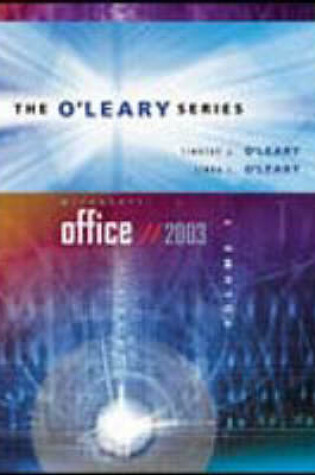 Cover of O'Leary Series: Microsoft Office 2003 Volume 1