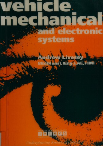 Book cover for Vehicle Mechanical and Electronic Systems