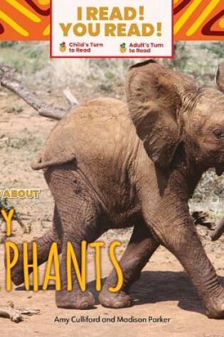 Cover of We Read about Baby Elephants