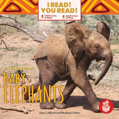 Book cover for We Read about Baby Elephants