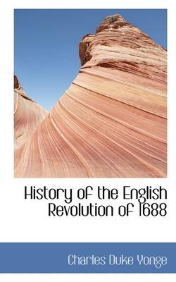 Book cover for History of the English Revolution of 1688