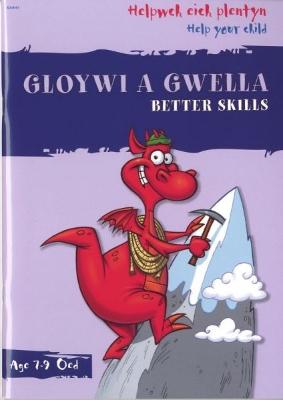 Book cover for Helpwch eich Plentyn/Help Your Child: Gloywi a Gwella/Better Skills