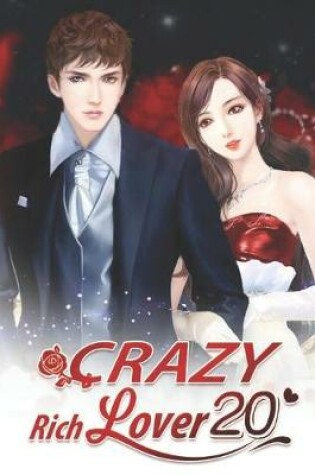 Cover of Crazy Rich Lover 20