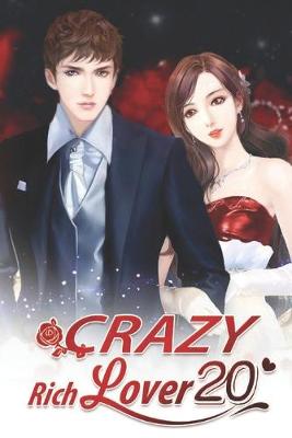 Book cover for Crazy Rich Lover 20