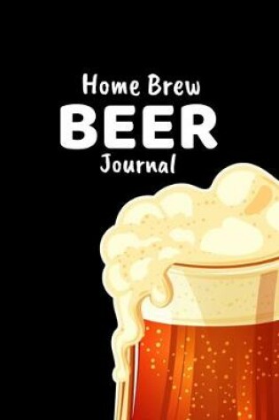Cover of Home Brew Beer Journal