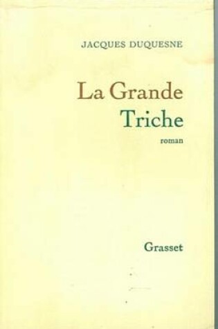 Cover of La Grande Triche