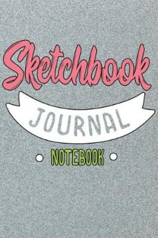 Cover of Sketchbook Journal Notebook