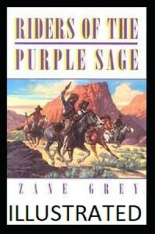 Cover of Rider Of the Purple Sage illustrated