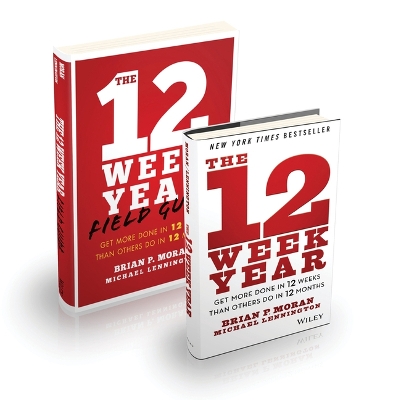 Book cover for The 12 Week Year: Get More Done in 12 Weeks than Others Do in 12 Months Bundle