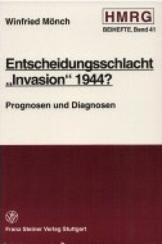 Cover of Entscheidungsschlacht Invasion 1944?