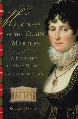 Book cover for Mistress of the Elgin Marbles