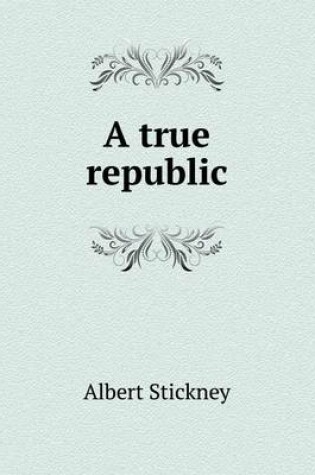 Cover of A True Republic