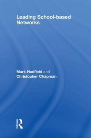 Cover of Leading School-based Networks