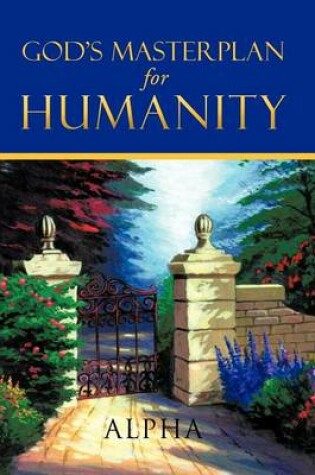 Cover of God's Master Plan for Humanity