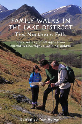 Cover of Family Walks in the Lake District: the Northern Fells