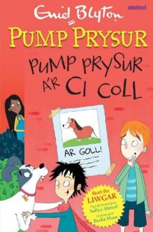 Cover of Pump Prysur a’r Ci Coll