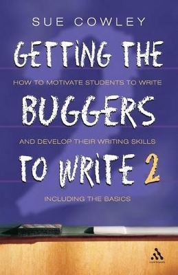 Cover of Getting the Buggers to Write 2nd Edition