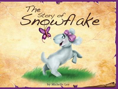 Cover of The Story of Snowflake