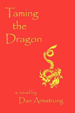 Cover of Taming the Dragon