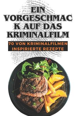 Book cover for Ein Vorgeschmack auf das Kriminalfilm