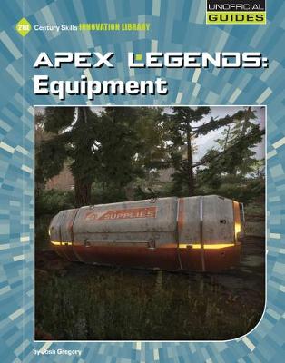 Book cover for Apex Legends: Equipment