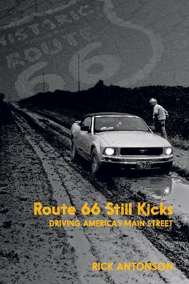 Book cover for Route 66 Still Kicks