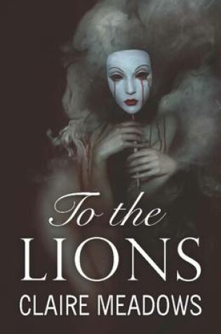 Cover of To the Lions