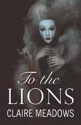 Book cover for To the Lions