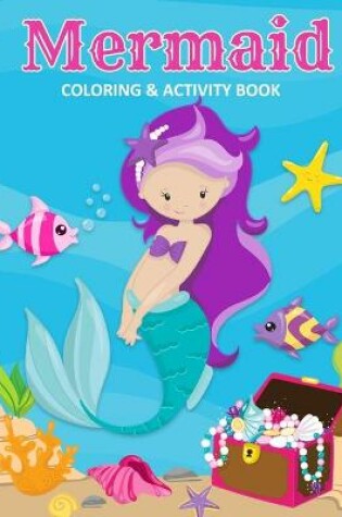 Cover of Mermaid Coloring & Activity Book
