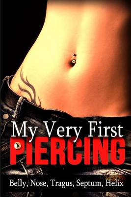 Book cover for My Very First Piercing